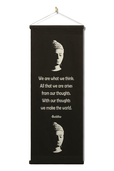 Inspirational Wall Hanging Scroll, "Buddha - We Are What We Think" Banner, Inspiring Quote  Affirmation Motivational Uplifting Thought Saying Tapestry