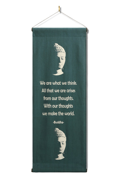 Inspirational Wall Hanging Scroll, "Buddha - We Are What We Think" Banner, Inspiring Quote  Affirmation Motivational Uplifting Thought Saying Tapestry