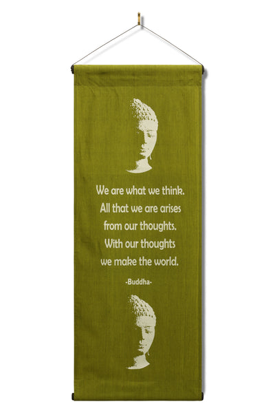 Inspirational Wall Hanging Scroll, "Buddha - We Are What We Think" Banner, Inspiring Quote  Affirmation Motivational Uplifting Thought Saying Tapestry