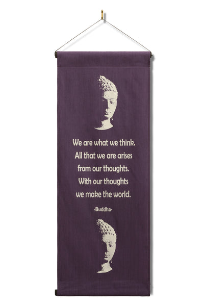 Inspirational Wall Hanging Scroll, "Buddha - We Are What We Think" Banner, Inspiring Quote  Affirmation Motivational Uplifting Thought Saying Tapestry