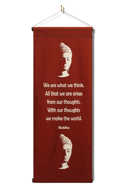 Inspirational Wall Hanging Scroll, "Buddha - We Are What We Think" Banner, Inspiring Quote  Affirmation Motivational Uplifting Thought Saying Tapestry
